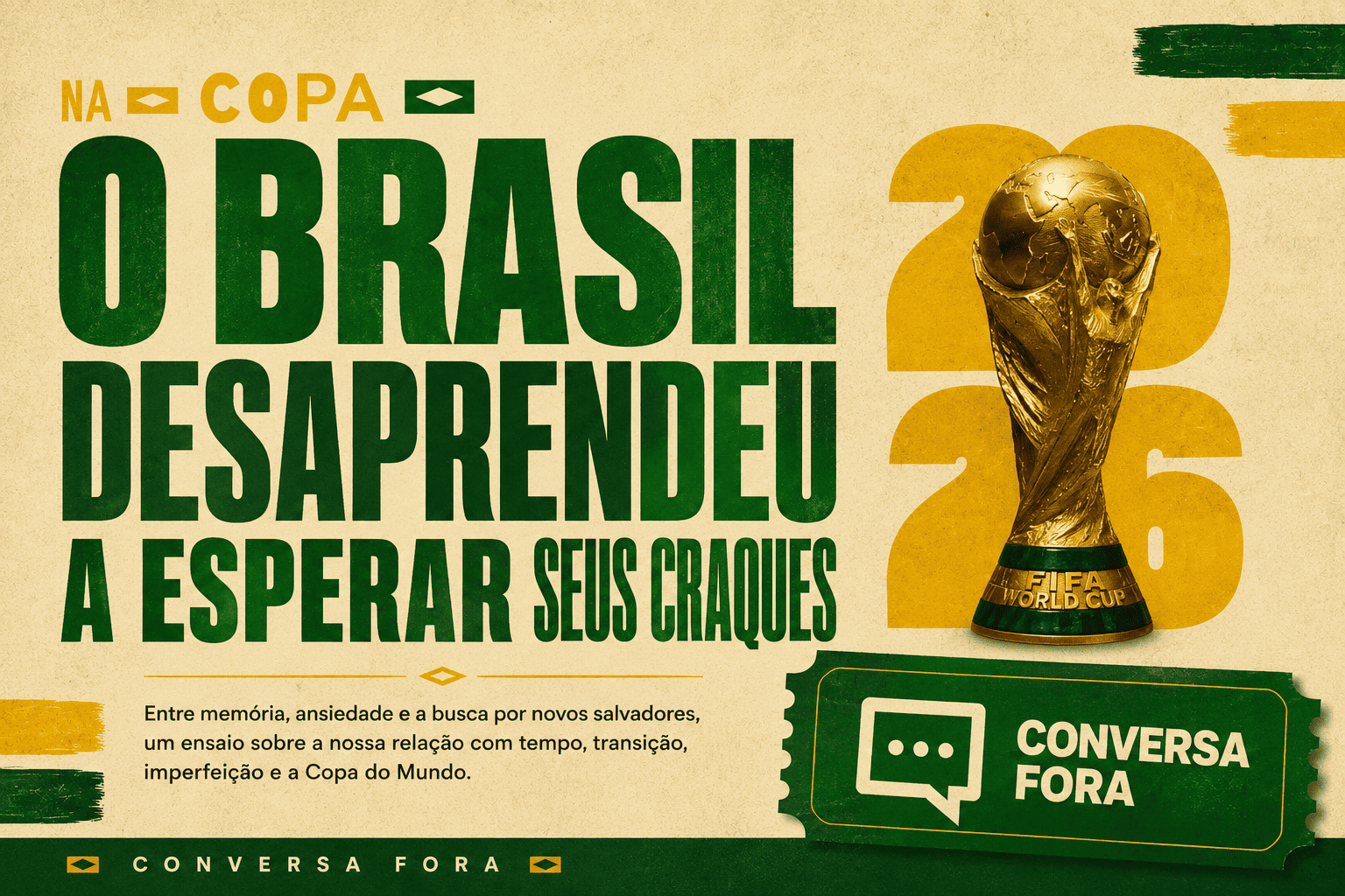 Antes de 2002 também diziam isso sobre a seleção brasileira