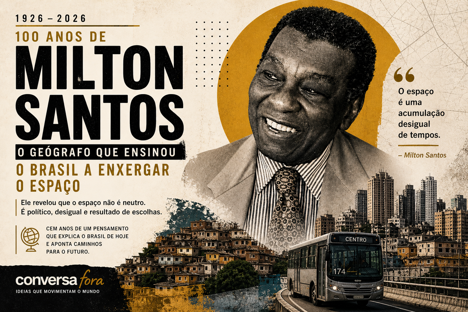 Milton Santos 100 anos: quem foi o geógrafo que explicou o Brasil