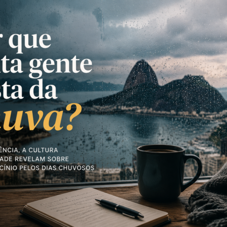 Por que (não) gostamos da chuva?